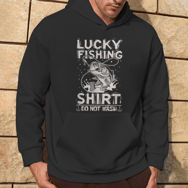 Lucky Fishing Do Not Wash Fish For A Fisherman Hoodie Lifestyle