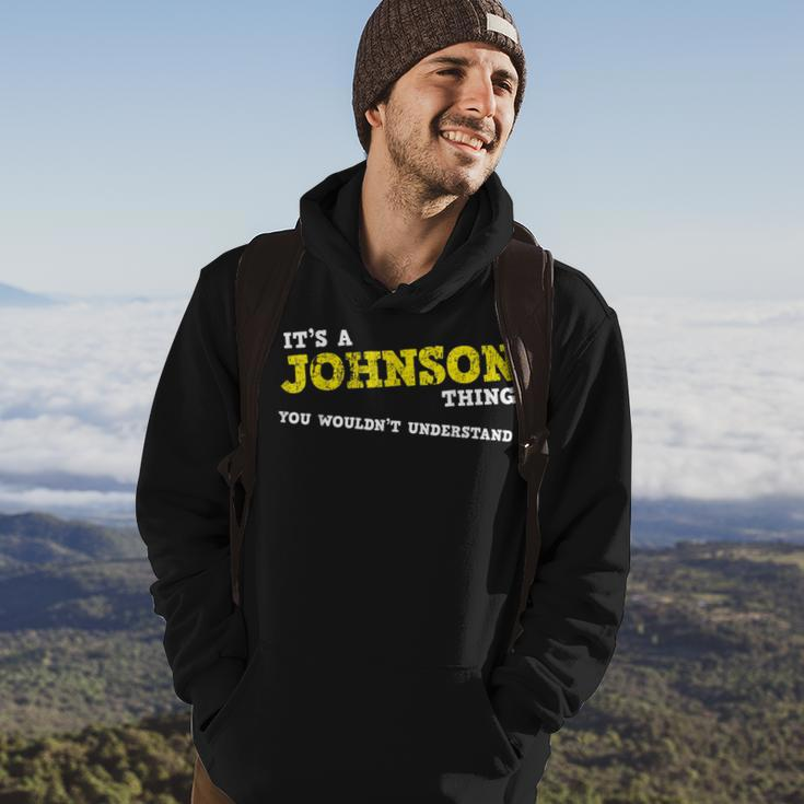 Matching Johnson Family Name Its A Johnson Thing Hoodie Lifestyle