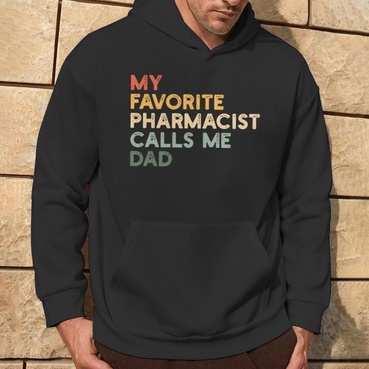 Mein Lieblingsapotheker Nennt Mich Papa Lustiger Apothekertag Kapuzenpullover Lebensstil