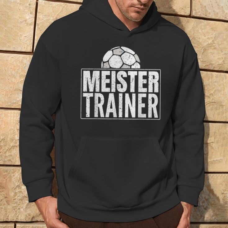 Meister Trainer Fußballtrainer Aus Leidenschaft Hoodie Lebensstil