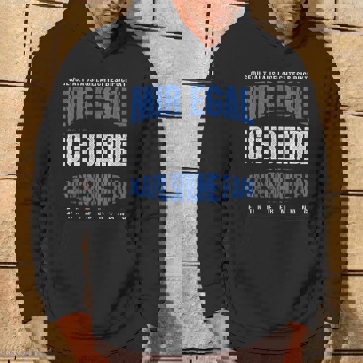 Mir Egal Ich Bleibe Karlsruhe Fan Football Fan Club Hoodie Lebensstil