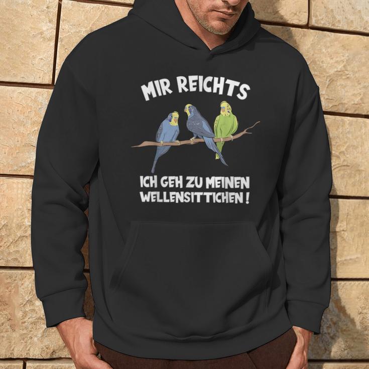 Mir Reichts Ich Geh Zu Meinen Budgies Vogelfreund Hoodie Lebensstil