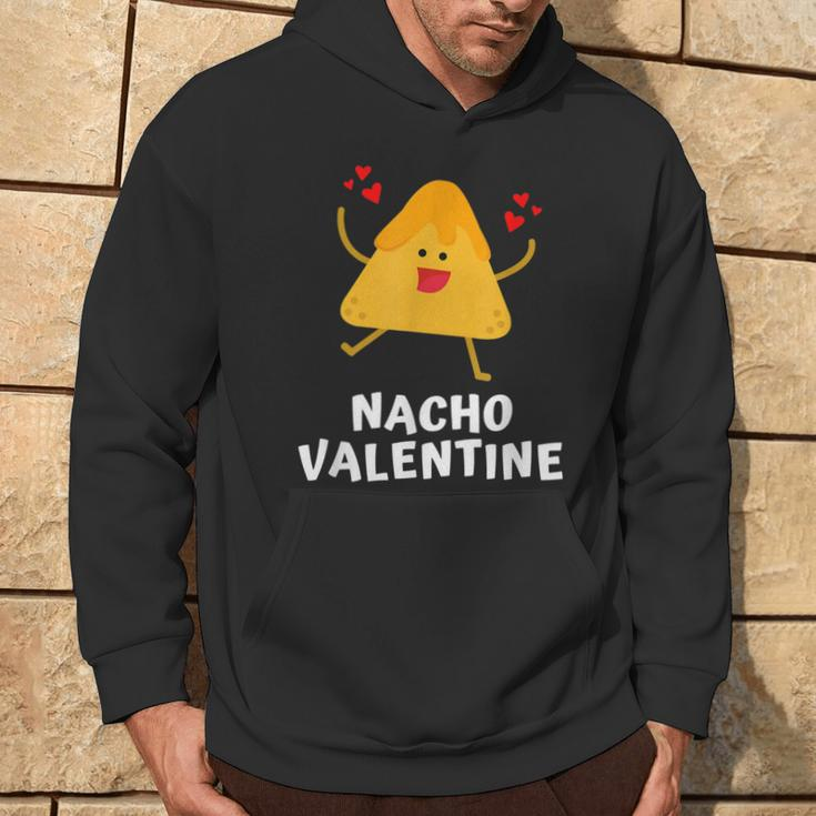 Nacho Valentine Anti Valentines Day Food Pun Mexican Hoodie Lifestyle