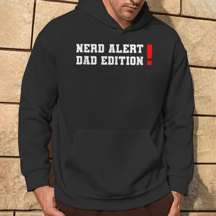 Nerd Alert Geeky Dad Hoodie Lifestyle