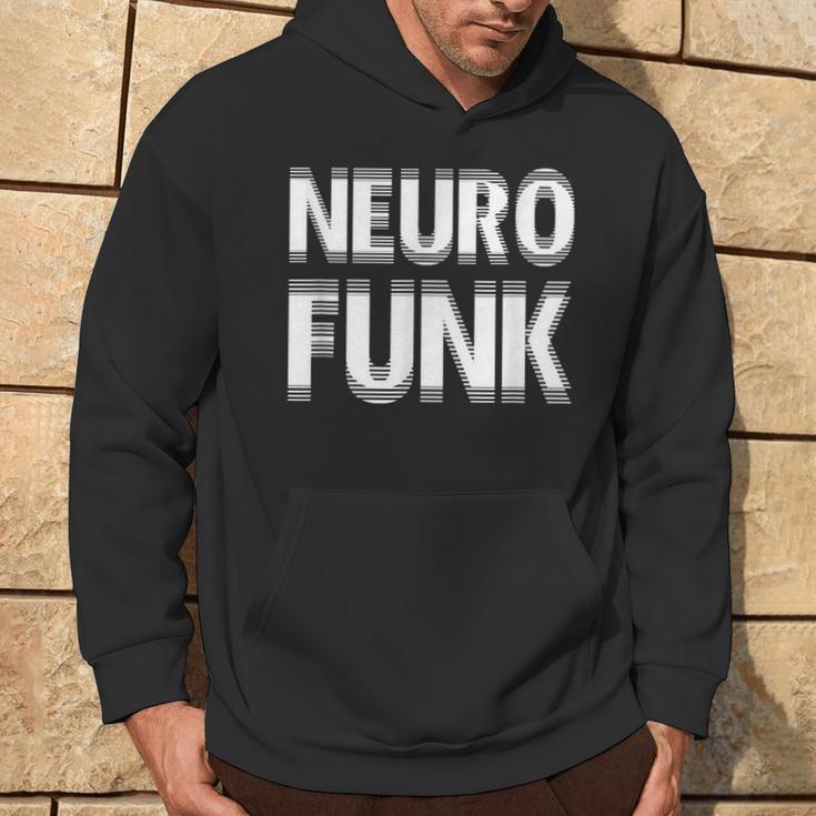 Neurofunk Dnb Drum And Bass Music Edm Kapuzenpullover Lebensstil