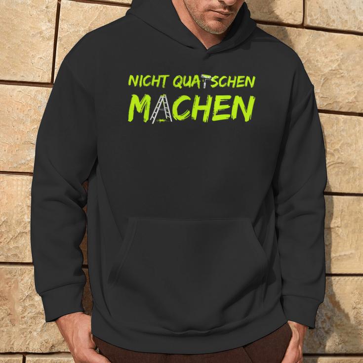 Nicht Quatschen Machen Black Hoodie Lebensstil