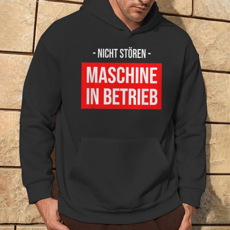 Nicht Stören Maschinen German Text Hoodie Lebensstil