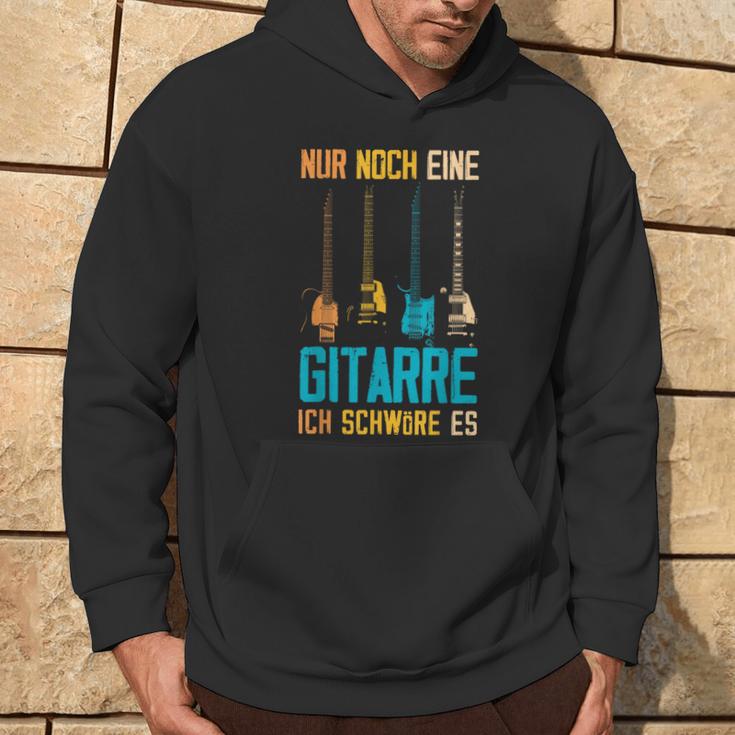 Nur Noch Eine Gitarre Ich Schwöre Es Guitarist Hoodie Lebensstil