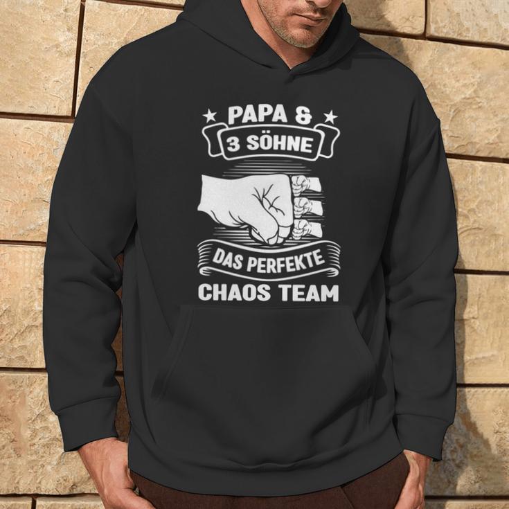 Papa & 3 Söhne Chaos Team Papa 3 Söhne Kapuzenpullover Lebensstil