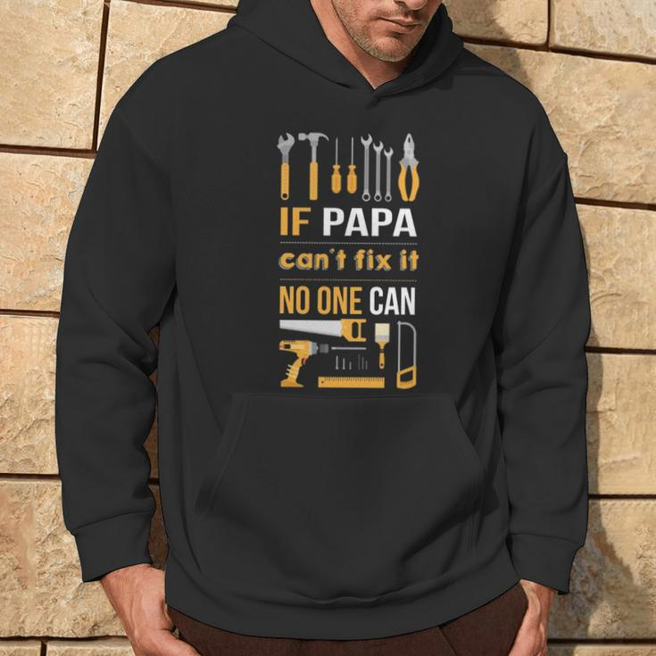 If Papa Can't Fix It Noe Can Hoodie Lifestyle