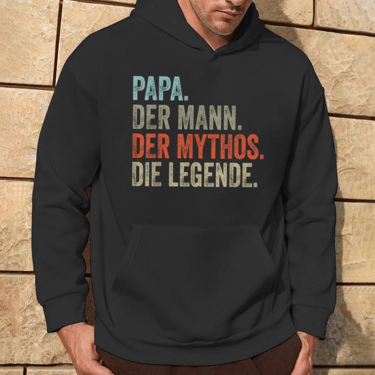 Papa Der Mann The Mythos The Legend Kapuzenpullover Lebensstil