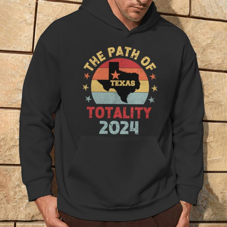 The Path Of Totality Texas Total Solar Eclipse 2024 Texas Hoodie Lifestyle