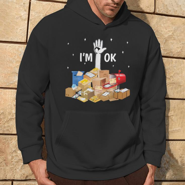 Postal Worker Lover I'm Ok Mail Carrier Hoodie Lifestyle