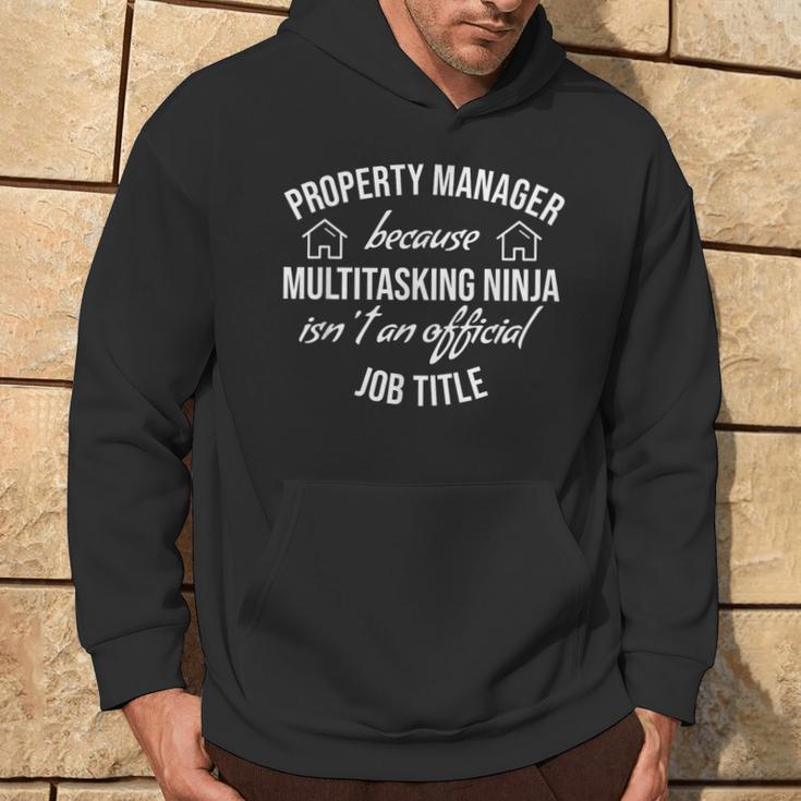 Property Manager Because Multi Tasking Ninja Job Title Hoodie Lifestyle