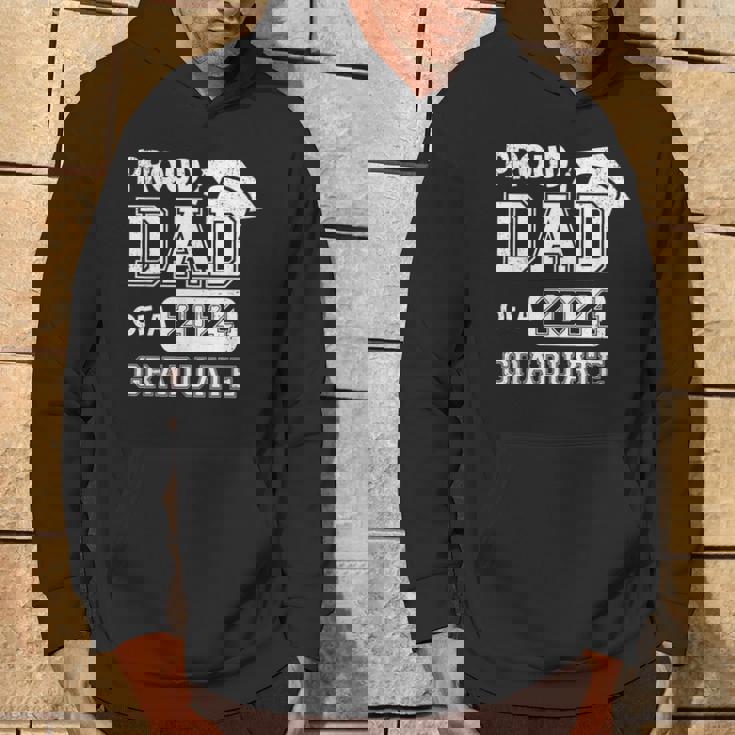 Proud Dad Of A 2024 Graduate Father Graduation Hoodie Lifestyle
