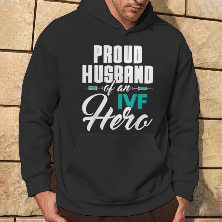 Proud Husband Of An Ivf Hero Embryo Transfer Ivf Pregnancy Hoodie Lifestyle