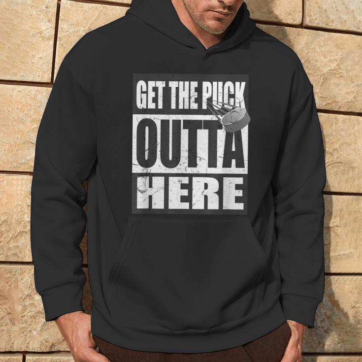 Get The Puck Outta Here Hockey Fan Hoodie Lifestyle