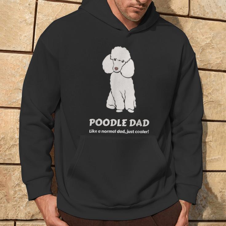 Pudel Papa Wie Ein Normaler Papa Nur Cooler Kapuzenpullover Lebensstil