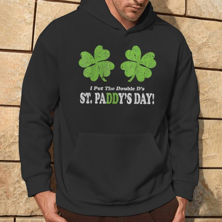 I Put The Double D's In St Paddy's Day Parade Hoodie Lifestyle