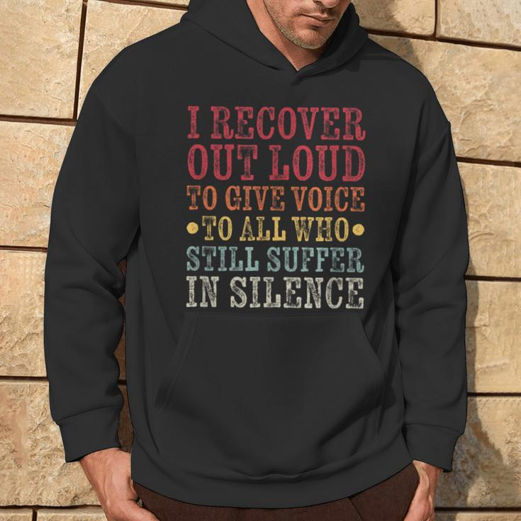 I Recover Out Loud Alcoholics Aa Narcotics Na Anonymous Hoodie Lifestyle