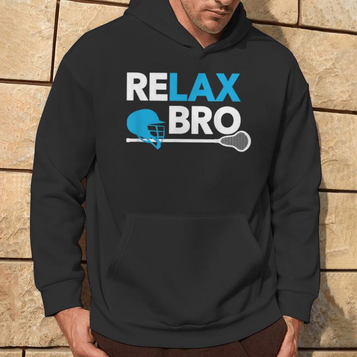 Relax Bro Lacrosse Lax Lacrosse Player Hoodie Lifestyle