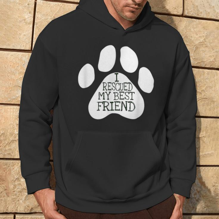 I Rescued My Best Friend For Rescued Dogs Lovers Hoodie Lifestyle