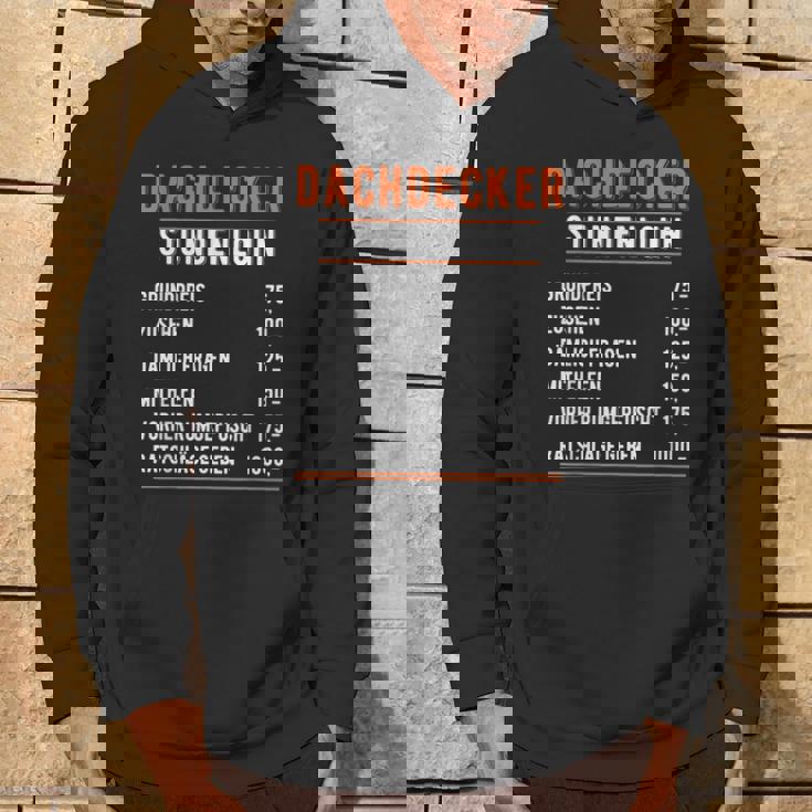 Roofer Hourly Party Saying Handwerker Im Einsatz Handwerk Hoodie Lebensstil