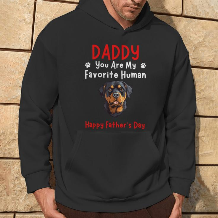 Rottweiler Daddy Dad You Are My Favorite Human Father's Day Hoodie Lifestyle