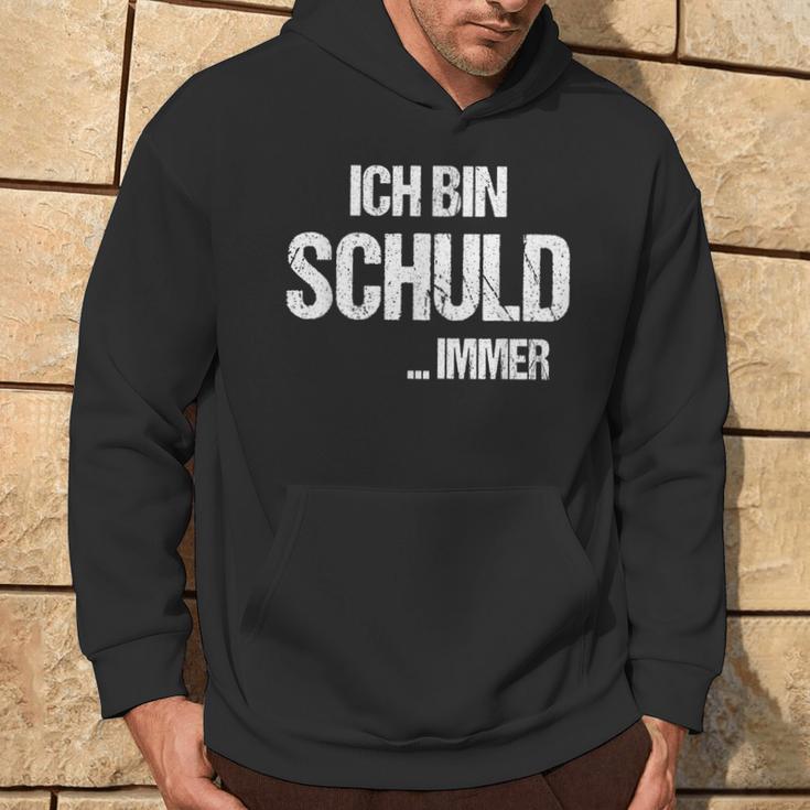 Sarcasm Ich Bin Schuld Hoodie Lebensstil