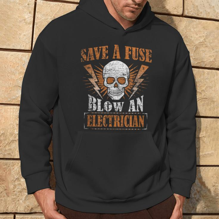 Save A Fuse Blow An Electrician Humor Hoodie Lifestyle