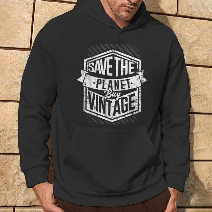 Save The Planet Buy Vintage Junking Junkin Hoodie Lifestyle