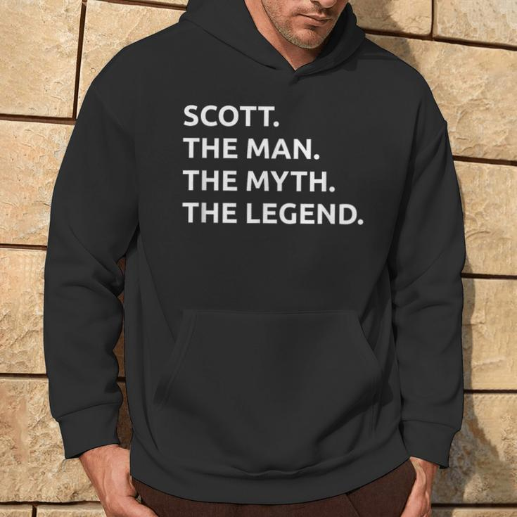 Scott The Man The Myth The Legend Hoodie Lifestyle
