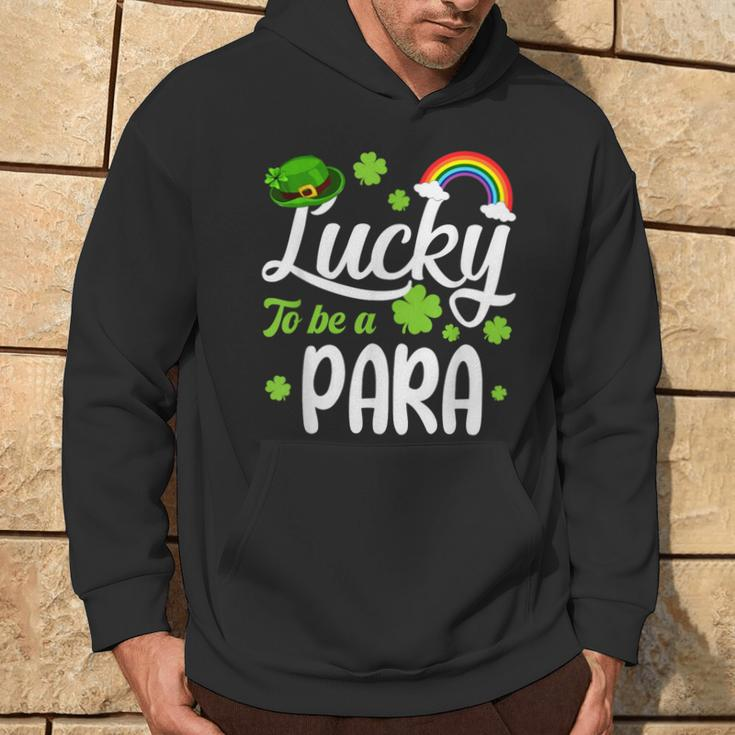 Shamrocks Lucky To Be A Para Happy St Patrick's Day Hoodie Lifestyle