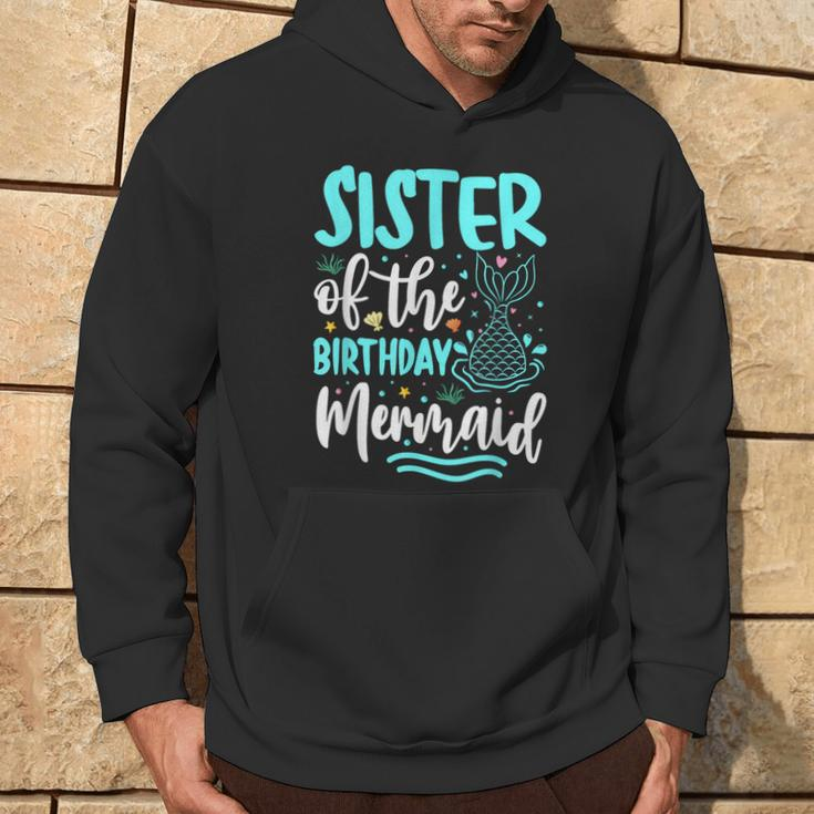 Sister Of The Birthday Mermaid Family Matching Party Squad Hoodie Lifestyle