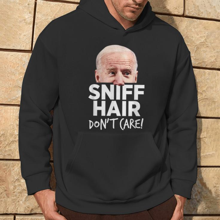 Sniff Hair Don't Care Anti Joe Biden Parody Hoodie Lifestyle