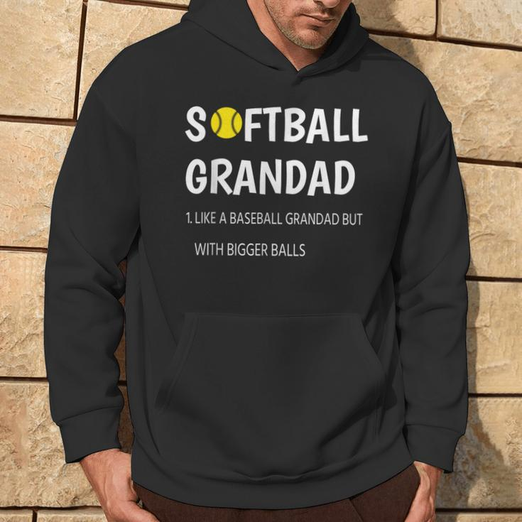Softball Grandad Bigger Balls Big Grandad Father's Day 2022 Hoodie Lifestyle