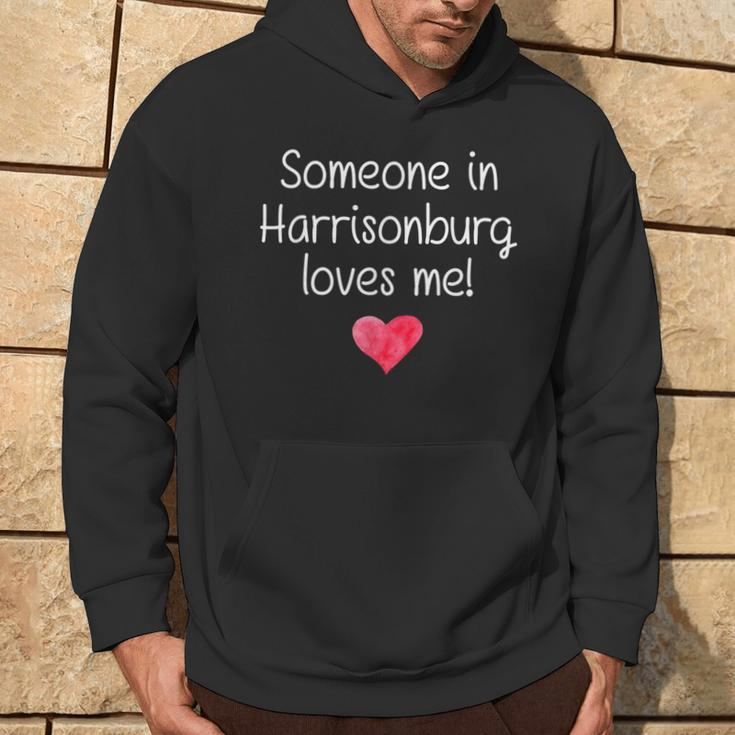 Someone In Harrisonburg Va Virginia Loves Me City Home Hoodie Lifestyle