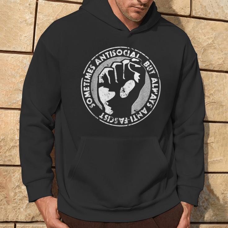 Sometimes Antisocial Always Anti-Fascist Anti- Anti-Evil Kapuzenpullover Lebensstil