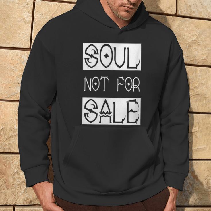 Soul Not For Sale Hoodie Lifestyle