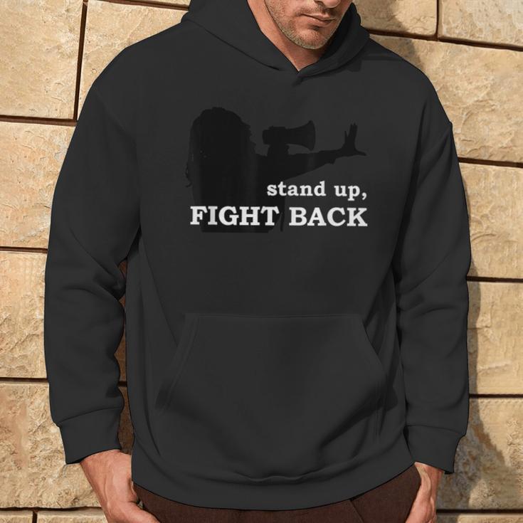 Stand Up Fight Back Activist Civil Rights Protest Vote Hoodie Lifestyle