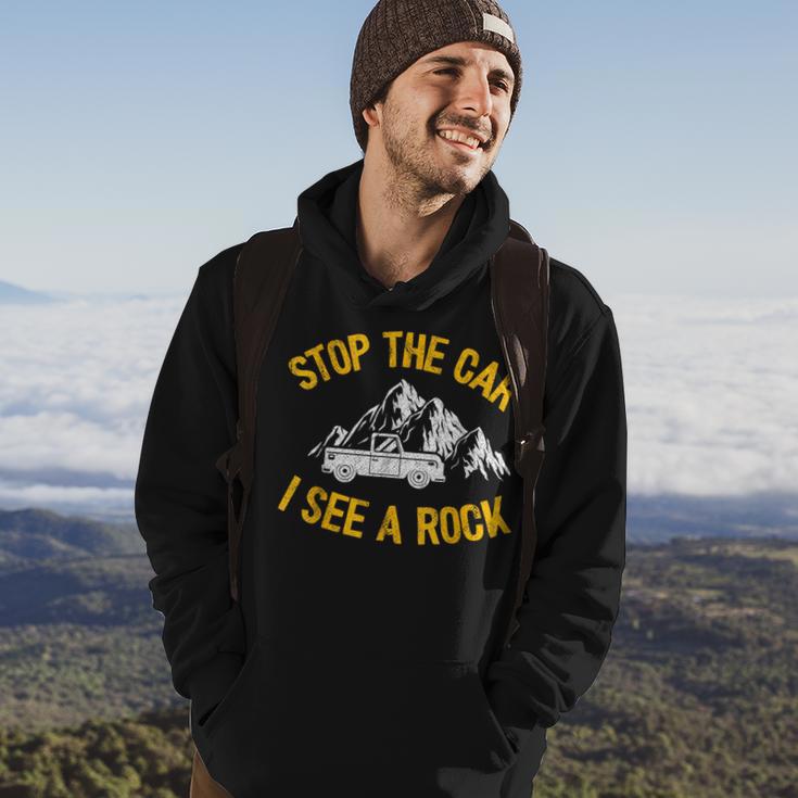 Stop The Car I See A Rock Collector Geology Geologist Hoodie Lifestyle