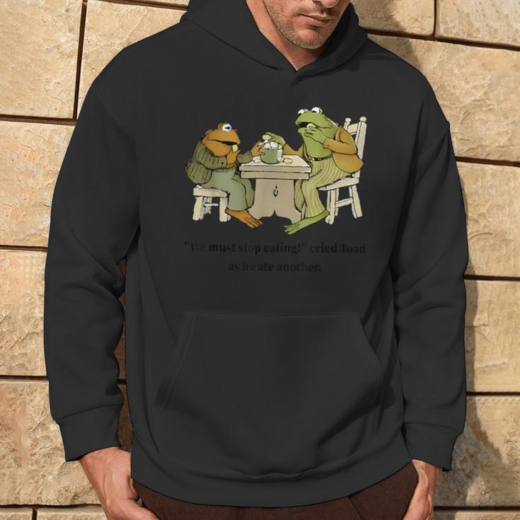 We Must Stop Eating Cried Toad As He Ate Another Frog Quote Hoodie Lifestyle