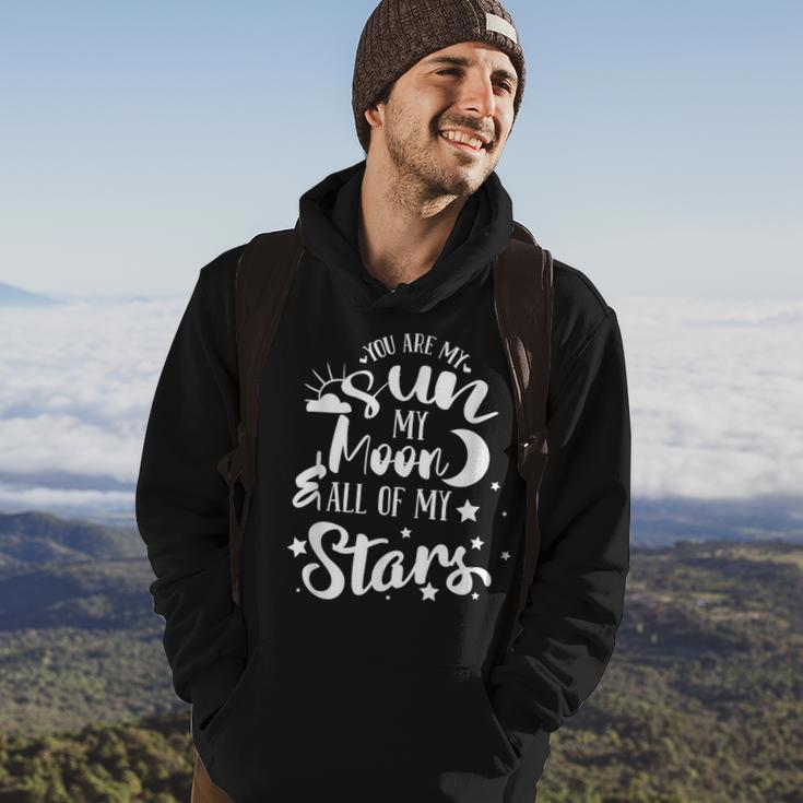 You Are My Sun My Moon And All My Stars Family Love Hoodie Lifestyle