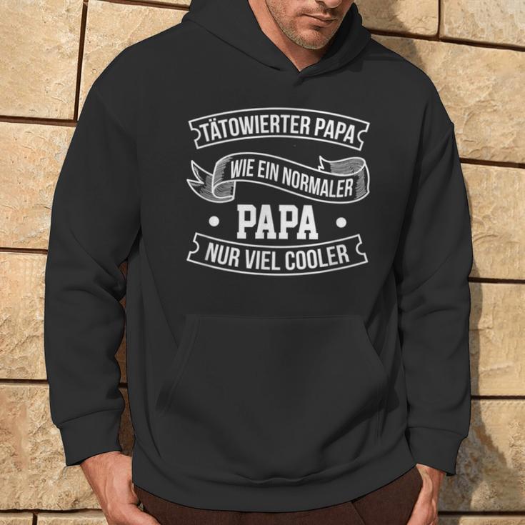 Tattooed Papa Old School Papa I Love Tattooed Oldschool S Kapuzenpullover Lebensstil