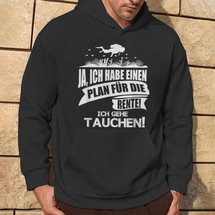 Taucher Rentner Spruch Plan Für Die Rente Ist Tauchen Hoodie Lebensstil