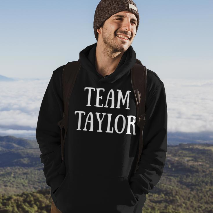 Team Taylor Family Name Taylor Last Name Hoodie Lifestyle