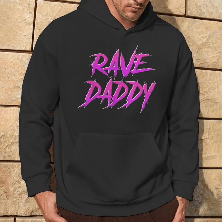 Techno Music Edm Party Raver Festival Rave Daddy Hoodie Lifestyle