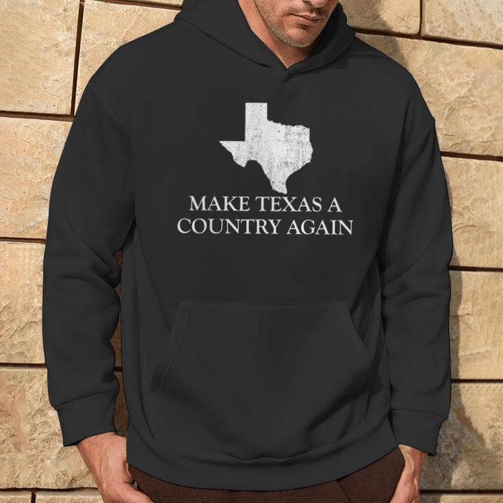 Make Texas A Country Again Texas Secede Texas Exit Texit Hoodie Lifestyle