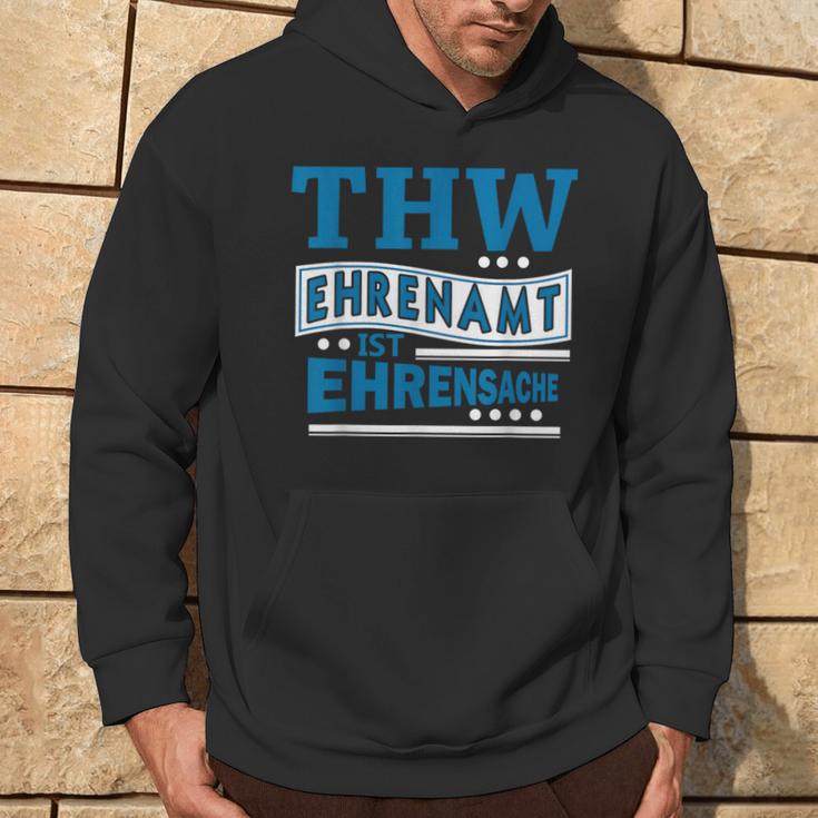 Thw Ehrenamt Ist Ehrensache Technisches Hilfswerk Motiv Hoodie Lebensstil