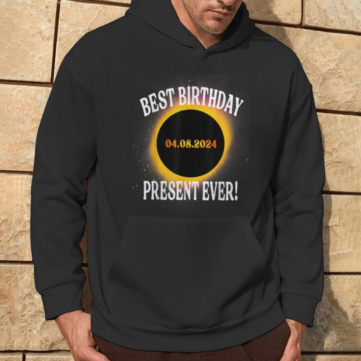 Total Solar Eclipse Best Birthday Present Ever April 8 2024 Hoodie Lifestyle